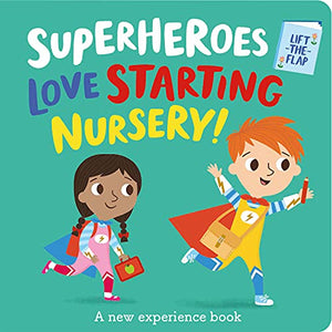 Superheroes LOVE Starting Nursery! 