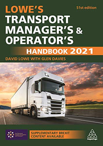 Lowe's Transport Manager's and Operator's Handbook 2021 