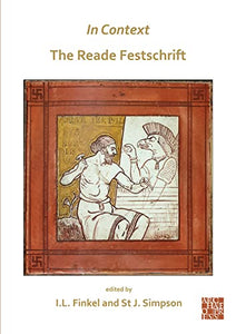 In Context: the Reade Festschrift 