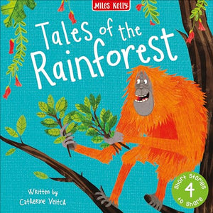 Tales of the Rainforest 