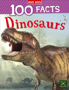 100 Facts Dinosaurs 