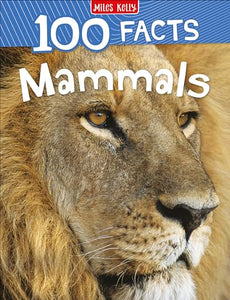 100 Facts Mammals 