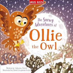 The Snowy Adventures of Ollie the Owl 