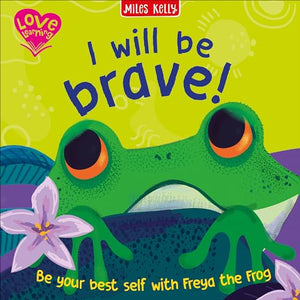 I will be brave! (Frog) 