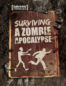 Surviving a Zombie Apocalypse 