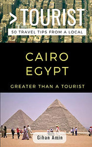 Greater Than a Tourist- Cairo Egypt 