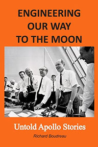 Engineering Our Way to the Moon 