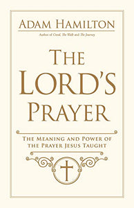 Lord's Prayer, The 