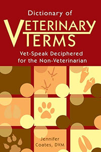 Dictionary of Veterinary Terms 