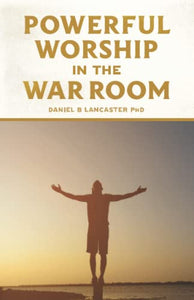 Powerful Worship in the War Room 