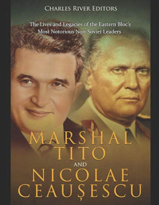 Marshal Tito and Nicolae Ceaușescu 