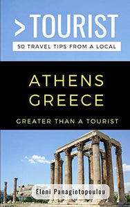 Greater Than a Tourist-Athens Greece 