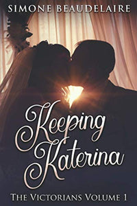 Keeping Katerina 