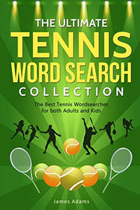 The Ultimate Tennis Word Search Collection 