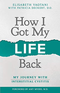 How I Got My Life Back 