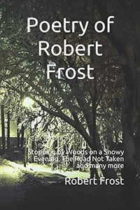 Poetry of Robert Frost 