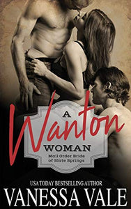 A Wanton Woman 