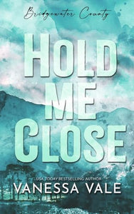 Hold Me Close 