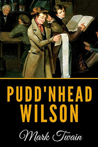 Pudd'nhead Wilson 