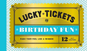 Lucky Tickets for Birthday Fun 