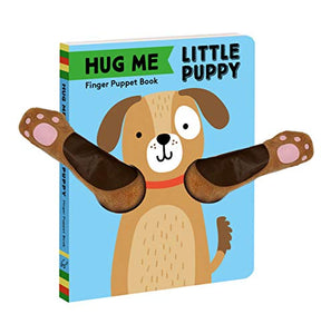 Hug Me Little Puppy: Finger Puppet Book 