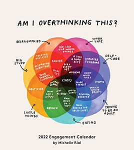 Am I Overthinking This? 2022 Engagement Calendar 