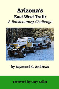 Arizona's East-West Trail 
