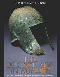 The Bronze Age in Europe 