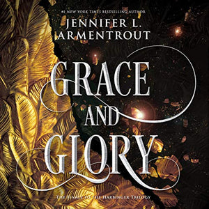 Grace and Glory 