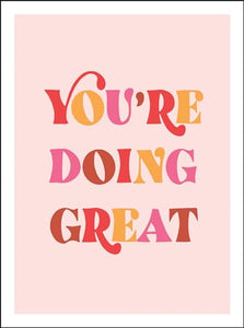 You're Doing Great 