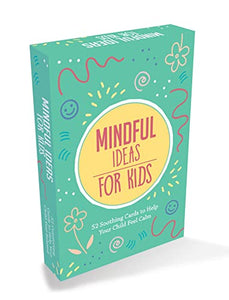 Mindful Ideas for Kids 