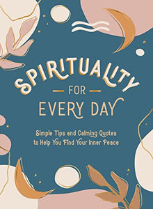 Spirituality for Every Day 