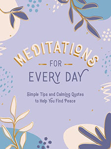 Meditations for Every Day 