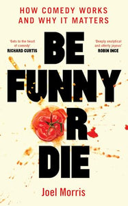 Be Funny or Die 