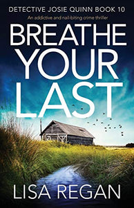 Breathe Your Last 