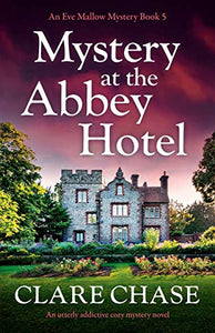 Mystery at the Abbey Hotel 