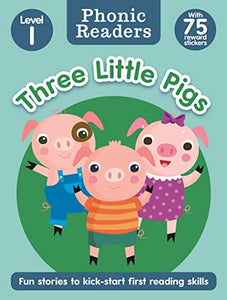 Phonic Readers Age 4-6 Level 1: The Three Little Pigs 