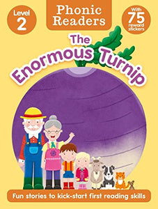 Phonic Readers Age 4-6 Level 2: The Enormous Turnip 