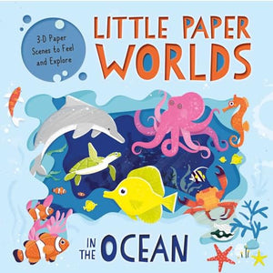 Little Paper Worlds: In the Ocean 