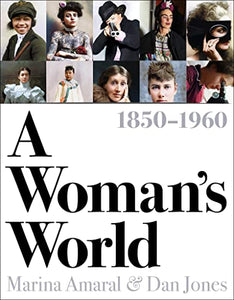 A Woman's World, 1850–1960 