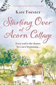 Starting Over at Acorn Cottage 