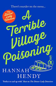 A Terrible Village Poisoning 