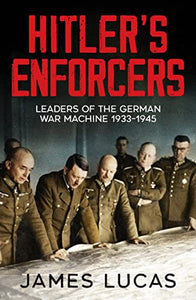 Hitler's Enforcers 