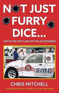 Not Just Furry Dice… 