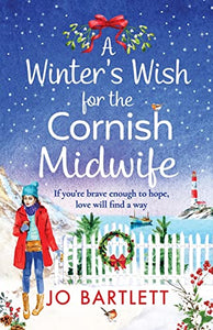 A Winter's Wish For The Cornish Midwife 