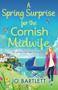 A Spring Surprise For The Cornish Midwife 