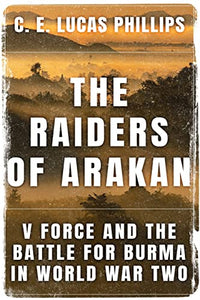 The Raiders of Arakan 