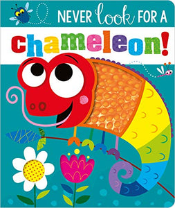 NEVER LOOK FOR A CHAMELEON! BB 