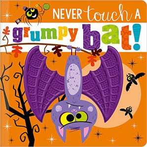 Never Touch a Grumpy Bat! 