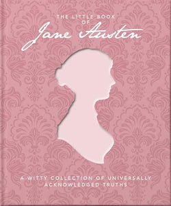 The Little Book of Jane Austen 